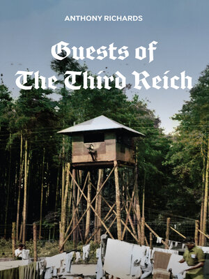 cover image of Guests of the Third Reich